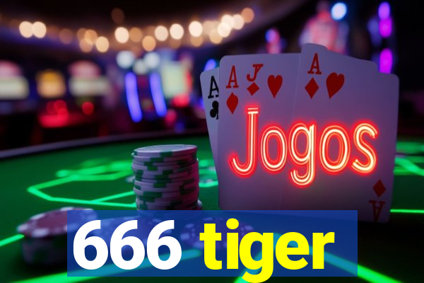 666 tiger